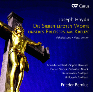 the album cover for Haydn / Bernius / Noack - Die Sieben Letzten Worte