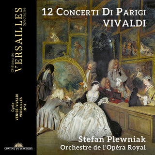 the album cover for Vivaldi / Plewniak / Orchestre De L'opera Royal - 12 Concerti Di Parigi