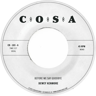 the album cover for Dewey Kenmore - Before We Say Goodbye