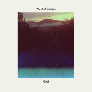 the album cover for The Dead Tongues - Dust