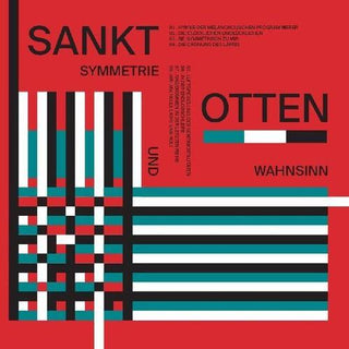 Sankt Otten- Symmetrie Und Wahnsinn (Vinyl)