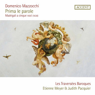 the album cover for Mazzocchi / Les Traversees Baroques - Prima Le Parole