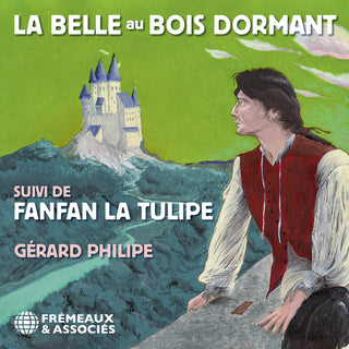 the album cover for Fallet / Philipe - La Belle Au Bois Dormant Suivi De Fanfan La Tulipe
