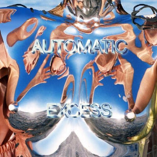 Automatic- Excess (Indie Exclusive Vinyl)