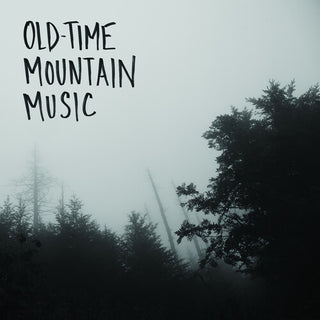 Jeremy Drummond- Old-Time Mountain Music & Other Songs