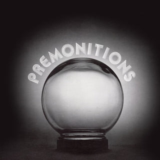 The Premonitions- Premonitions