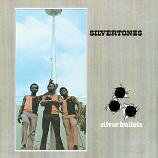 The Silvertones- Silver Bullets