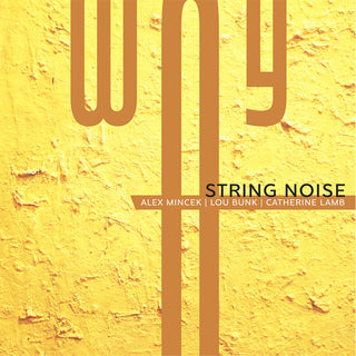 the album cover for Bunk / String Noise - Way