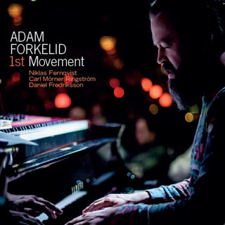 Adam Forkelid- 1st Movement