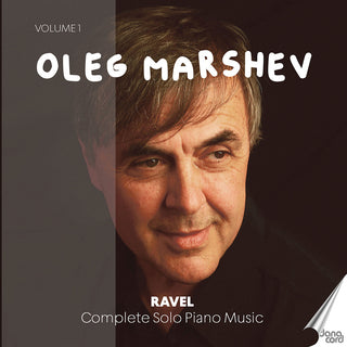 the album cover for Ravel / Marshev - Oleg Marshev Plays Ravel