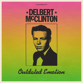 the album cover for Delbert McClinton - Outdated Emotion