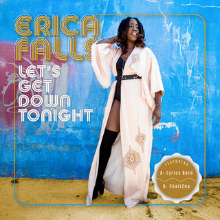 Erica Falls- Let's Get Down Tonight