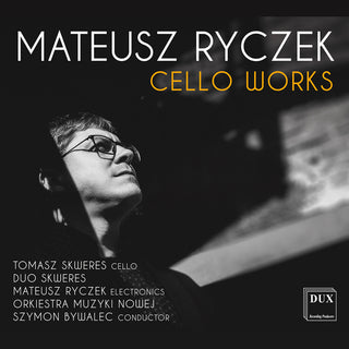 the album cover for Ryczek / Skweres / New Music Orchestra - Cello Works