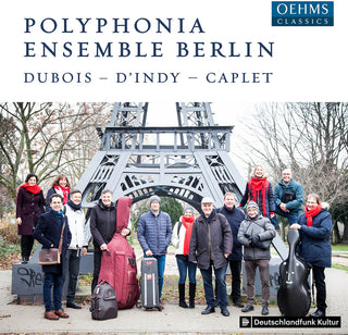 the album cover for Caplet / Polyphonia Ensemble Berlin - Dubois / D'indy / Caplet