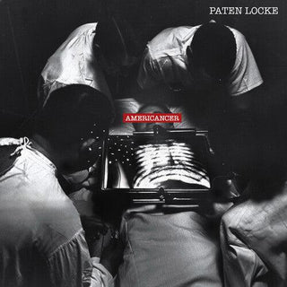 Paten Locke- Americancer