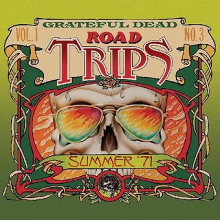 Grateful Dead- Road Trips Vol. 1 No. 3--summer 71