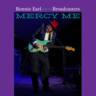 Ronnie Earl & the Broadcasters- Mercy Me