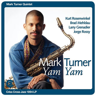 the album cover for Mark Turner  Quintet - Yam Yam