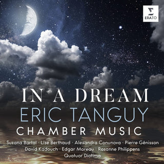 the album cover for Suzana Bartal  Berthaud - Eric Tanguy: In A Dream-Chamber Music