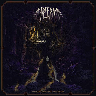 Aptera- You Can't Bury What Still Burns