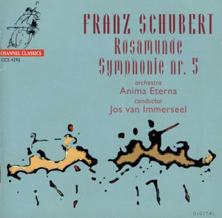 the album cover for Anima Eterna Orchestra - Schubert: Rosamunde & Symphony No. 5