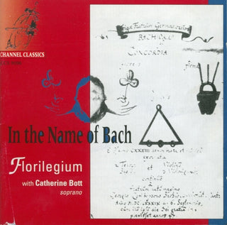 the album cover for Florilegium Musicum Ensemble - In The Name Of Bach