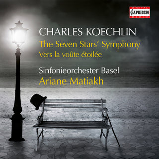 the album cover for Koechlin / Sinfonieorchester Basel - Seven Stars Symphony / Vers La Voute Etoilee