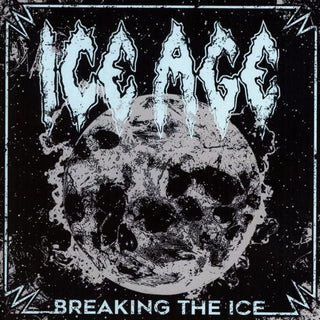the album cover for Ice Age - Breaking The Ice