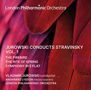 the album cover for London Philharmonic Orchestra - Jurowski Conducts Stravinsky Vol. 1