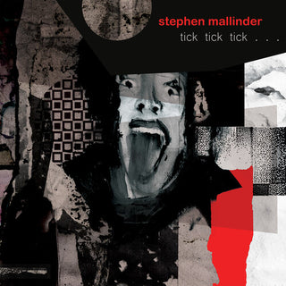 Stephen Mallinder- Tick Tick Tick - Black & Red