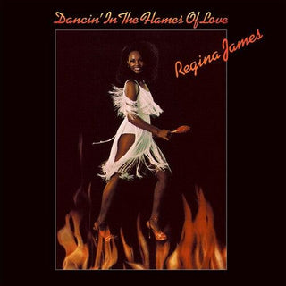 Regina James- Dancin' In The Flames Of Love