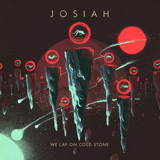 the album cover for Josiah - We Lay On Cold Stone