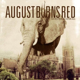 August Burns Red- Looks Fragile After All