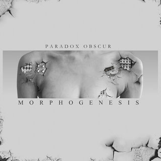 Paradox Obscur- Morphogenesis