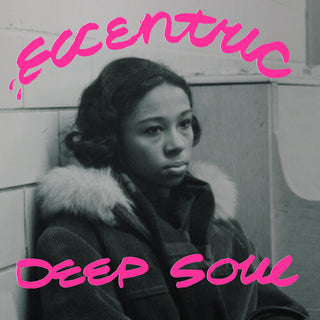 Various- Eccentric Deep Soul (various Artists)