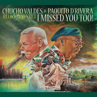 the album cover for D'Rivera, Paquito / Valdes, Chucho - I Missed You Too!