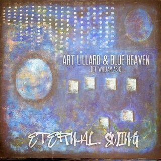 the album cover for Lillard, Art / Blue Heaven - Eternal Swing
