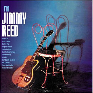 Jimmy Reed- I'm Jimmy Reed - 180gm Vinyl