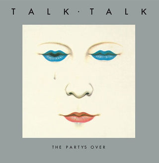 Talk Talk- The Party's Over (40th Anniversary Edition)