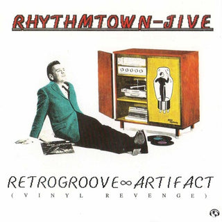 Rhythmtown Jive- Retrogroove Artifact