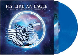 Fee Waybill- Fly Like An Eagle - A Tribute To Steve Miller Band (Various Artists) - Blue