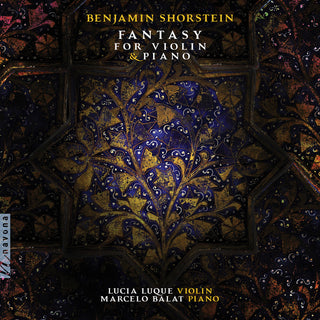 the album cover for Shorstein / Luque / Balat - Fantasy for Violin & Piano