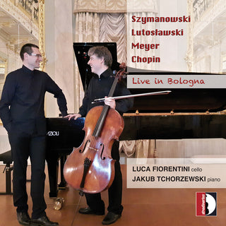 the album cover for Chopin / Fiorentini / Tchorzewski - Live in Bologna