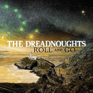 Dreadnoughts- Roll And Go