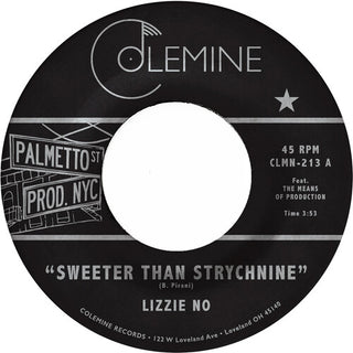 Lizzie No & Ben Pirani- Sweeter Than Strychnine / Stop Bothering Me - Opaque Red