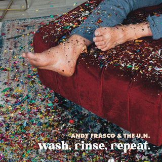 Andy Frasco- Wash, Rinse, Repeat.