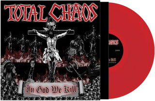 Total Chaos- In God We Kill - RED