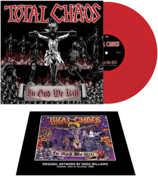 Total Chaos- In God We Kill - RED