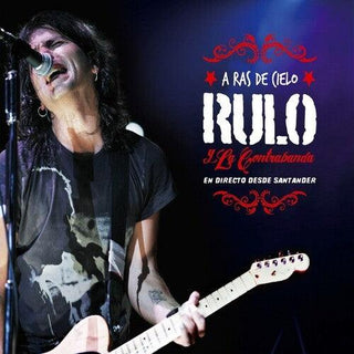 Rulo y la Contrabanda- A Ras De Cielo