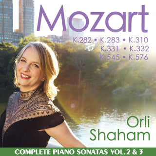 the album cover for Orli Shaham - Mozart: Piano Sonatas Vol 2 & 3